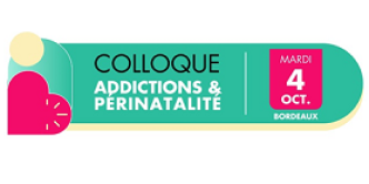 Visuel colloque CRAG Addiction et Périnatalité